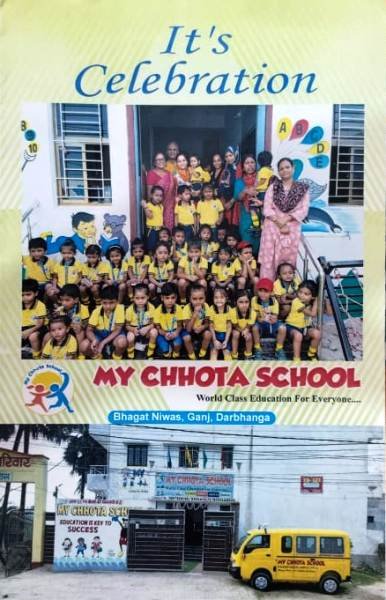 My Chhota School Darbhanga 9308415175