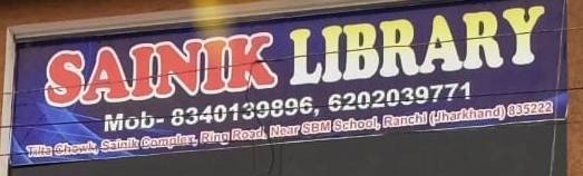 Best Library Centre in Tilta Ranchi 8340139896 Sainik Library