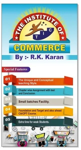 Best Commerce Coaching Classes in Darbhanga 7654461920 The institute of commerce, By:- R.K.Karan