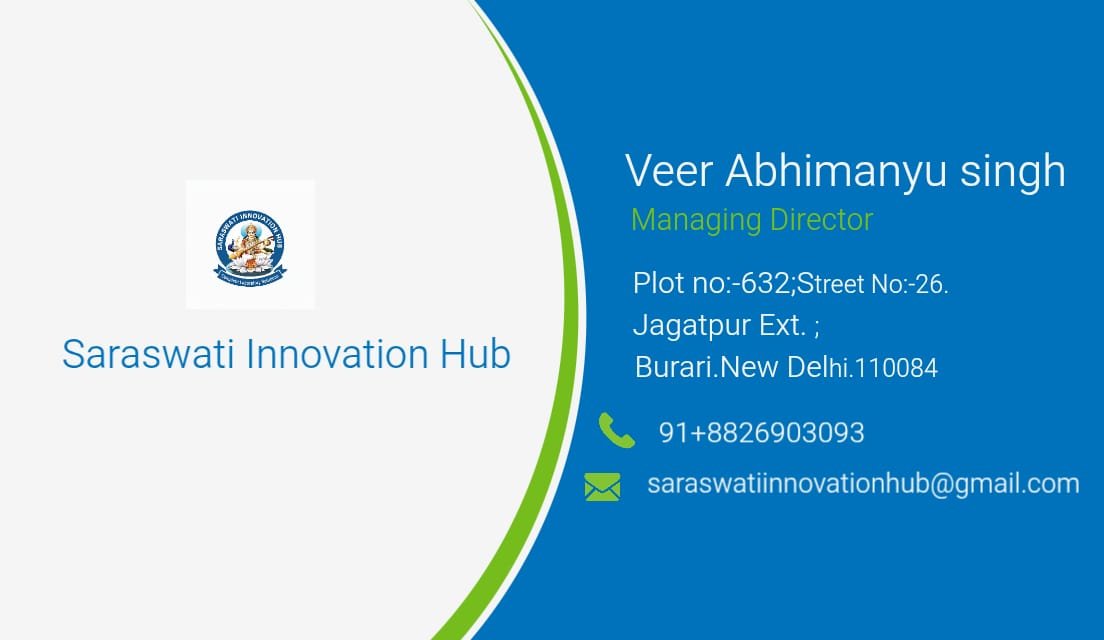 SARASWATI INNOVATION HUB Delhi 8826903093