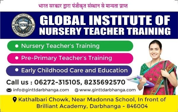 Global Institute of Nursery Teacher Training Darbhanga 8235692570